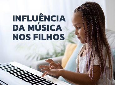 Influência Da Música Nos Filhos